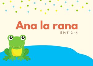 Ana la rana CEMTE